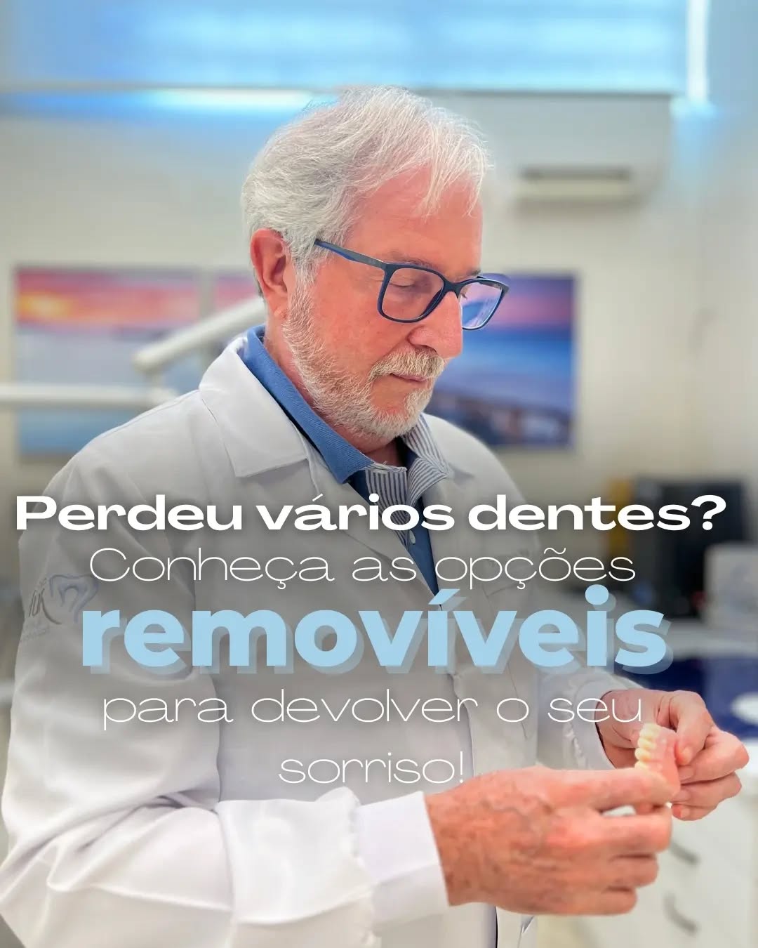 Dr. Milton Huk com prótese removível